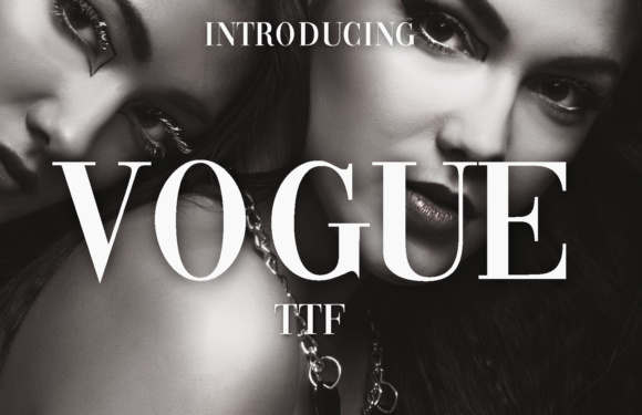 Vogue: The Elegant Display Font for Luxury Branding